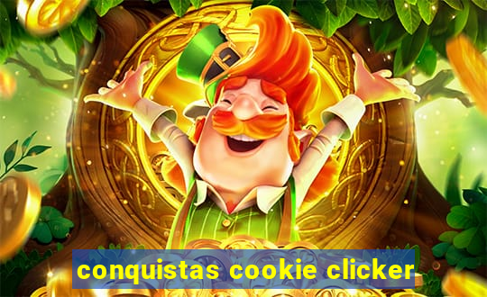 conquistas cookie clicker